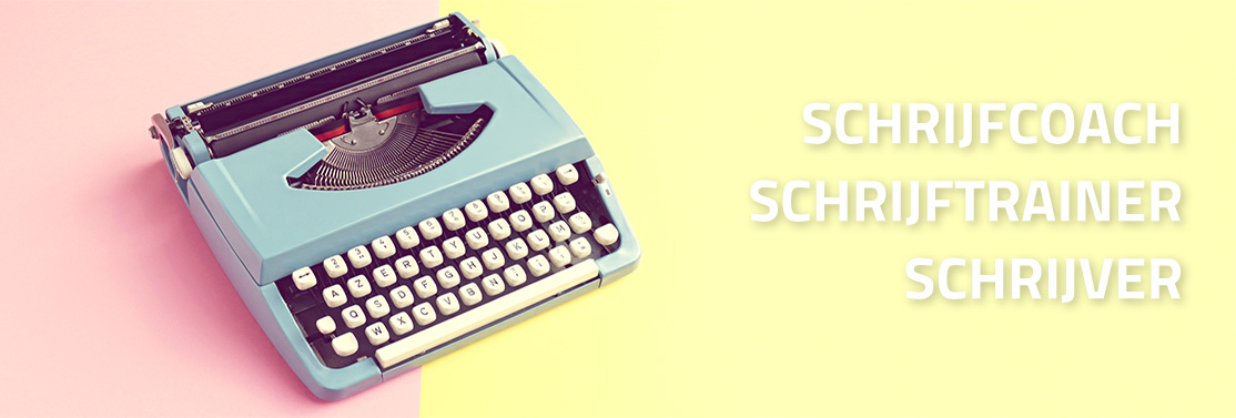 Schrijfcoach, schrijftrainer, schrijver