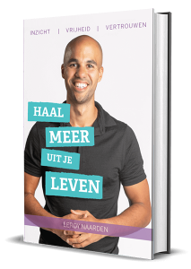 Haal meer uit je leven